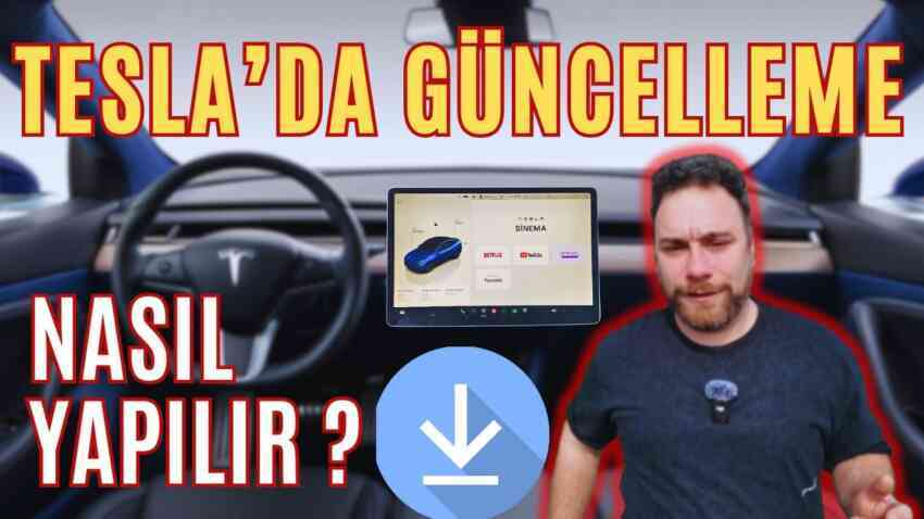 Tesla Yazılım Güncellemesi Nasıl Yapılır?
