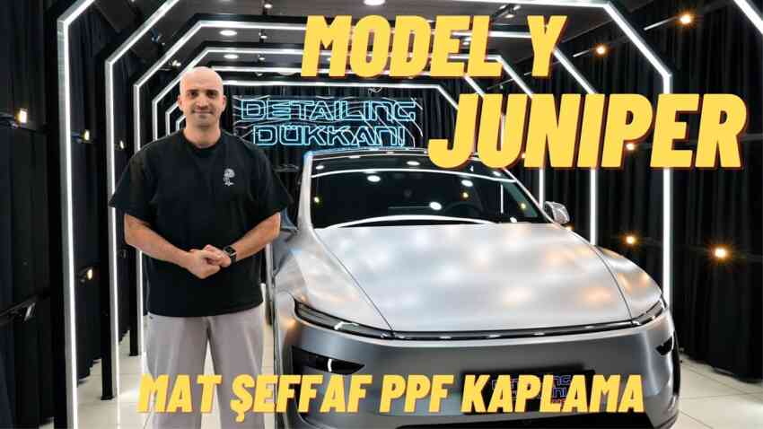 Yeni Model Y’de Komple Mat Şeffaf PPF Nasıl Görünüyor?